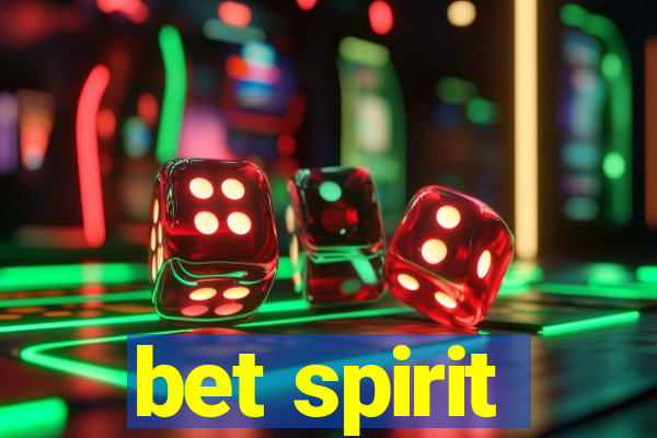 bet spirit